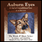 Auburn Eyes: A Tail of Unconditional Love (The Words & Music Series: Volume 2) (Unabridged) audio book by Kevin McCourt
