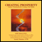Creating Prosperity: Creative Visualizations into Self Empowerment and Spiritual Identity (Unabridged) audio book by Stanley Walsh