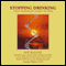 New Realities: Stopping Drinking audio book by Stanley Walsh, Patricia Walsh