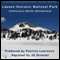Lassen Volcanic National Park: California's Winter Wonderland audio book by Patricia L. Lawrence