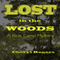 Lost in the Woods: A Bible Camp Mystery, Book 1 (Unabridged)