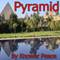 Pyramid (Unabridged) audio book by Knower Peace