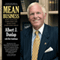 Mean Business: How I Save Bad Companies and Make Good Companies Great audio book by Albert J. Dunlap, Bob Andelman