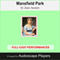 Mansfield Park audio book by Jane Austen, Janet Chiesa (adaptation)