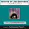 Island of Jacarandas (Dramatized) (Unabridged) audio book by Keith Perreur-Lloyd