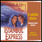 Istanbul Express: Destiny, Book 5 (Unabridged) audio book by T. Davis Bunn
