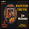 Painted Truth: An Alix Thorssen Mystery (Unabridged) audio book by Lise McClendon
