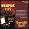 Memphis Ribs (Unabridged) audio book by Gerald Duff