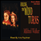 Unless the Wind Turns (Unabridged) audio book by Mildred Walker