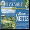 The Blossom and the Nettle: California Chronicles #2 (Unabridged) audio book by Diane Noble