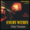 Enemy Within (Unabridged) audio book by Phillip Thompson