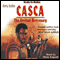 Casca the Eternal Mercenary: Casca Series #1 (Unabridged) audio book by Barry Sadler