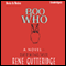 Boo Who: The Boo Series #2 (Unabridged) audio book by Rene Gutteridge