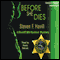 Before She Dies (Unabridged) audio book by Steven F. Havill