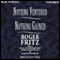 Nothing Ventured, Nothing Gained (Unabridged) audio book by Roger Fritz