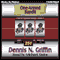 One-Armed Bandit: Steve Garneau Mystery Series #2 (Unabridged) audio book by Dennis N. Griffin