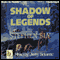Shadow of Legends: Fortunes of the Black Hills: Book 2 (Unabridged) audio book by Stephen Bly
