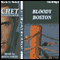 Bloody Boston: The Penetrator Series, Book 12 (Unabridged) audio book by Chet Cunningham