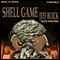 Shell Game (Unabridged) audio book by Jeff Buick