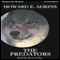 The Predators (Unabridged) audio book by Howard E. Adkins