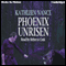 Phoenix Unrisen (Unabridged) audio book by Kathleen Nance