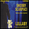 Lullaby (Unabridged) audio book by Sherry Scarpaci