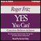 YES You Can! (Unabridged) audio book by Roger Fritz