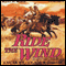 Ride the Wind (Unabridged) audio book by Lucia St. Clair Robson