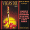 Vegas Die: A Quest Mystery, Book 1 (Unabridged) audio book by Stephen Grogan