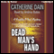 Dead Man's Hand: A Freddie O'Neal Mystery, Book 7 (Unabridged) audio book by Catherine Dain