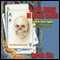 A Full House In Death Cards: Bear Walker Series, Book 2 (Unabridged) audio book by Bernie Kite