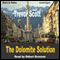 The Dolomite Solution: Jake Adams, Book 3 (Unabridged) audio book by Trevor Scott
