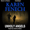 Unholy Angels (Unabridged) audio book by Karen Fenech