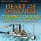 Heart of Darkness (Unabridged) audio book by Joseph Conrad