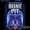 Bone Pit: Gina Mazzio, Book 3 (Unabridged) audio book by Bette Lamb, J.J. Lamb