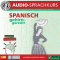 Spanisch gehirn-gerecht: 2. Aufbau (Birkenbihl Sprachen) audio book by Vera F. Birkenbihl