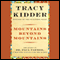 Mountains Beyond Mountains (Unabridged) audio book by Tracy Kidder