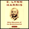 What Becomes of the Brokenhearted: A Memoir (Unabridged) audio book by E. Lynn Harris