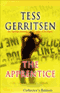 The Apprentice: A Rizzoli & Isles Novel (Unabridged) audio book by Tess Gerritsen