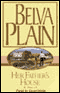 Her Father's House (Unabridged) audio book by Belva Plain