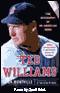 Ted Williams: The Biography of an American Hero (Unabridged) audio book by Leigh Montville