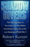 Shadow Divers: Two Americans Who Risked Everything to Solve One of the Last Mysteries of WWII (Unabridged) audio book by Robert Kurson