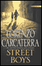 Street Boys (Unabridged) audio book by Lorenzo Carcaterra