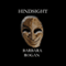 Hindsight: A Novel of the Class of 1972 (Unabridged) audio book by Barbara Rogan