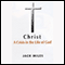 Christ: A Crisis in the Life of God (Unabridged) audio book by Jack Miles