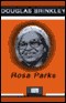Rosa Parks (Unabridged) audio book by Douglas Brinkley