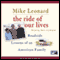 The Ride of Our Lives: Roadside Lessons of an American Family (Unabridged) audio book by Mike Leonard