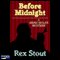 Before Midnight (Unabridged) audio book by Rex Stout