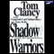 Shadow Warriors: Inside the Special Forces (Unabridged) audio book by Tom Clancy with Carl Steiner and Tony Koltz