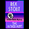 The Father Hunt (Unabridged) audio book by Rex Stout